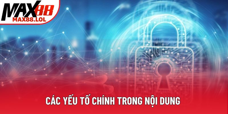 Các yếu tố chính trong nội dung Các yếu tố chính trong nội dung