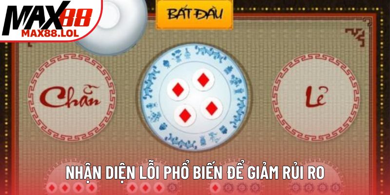 Nhận diện lỗi phổ biến để giảm rủi ro Nhận diện lỗi phổ biến để giảm rủi ro